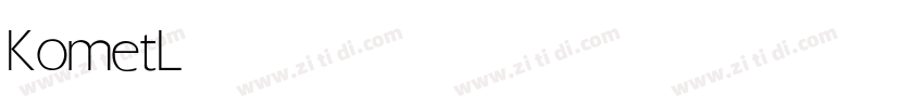 Komet Light字体转换 Komet Light字体转换